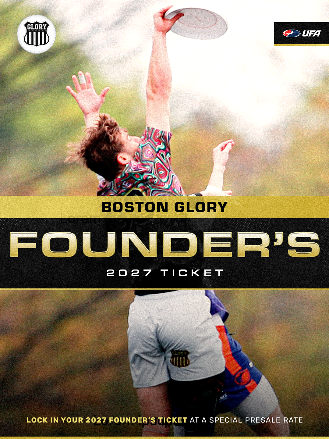 2027 Glory PRESALE Founder's Ticket